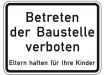 Schild Betreten der Baustelle verboten